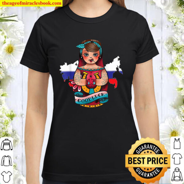 Russland-Flagge Russland Matryoshka CCCP Putin Geschenk Classic Women T-Shirt