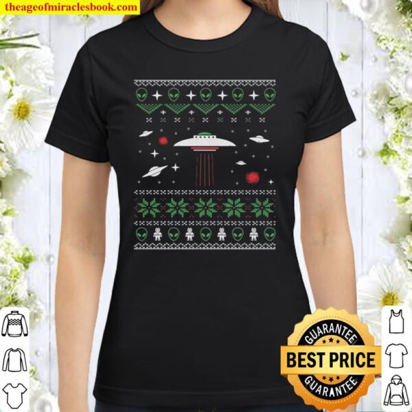 Sci FI Flying Saucer UFO and Alien Ugly Christmas Classic Women T-Shirt