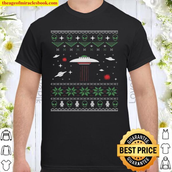 Sci FI Flying Saucer UFO and Alien Ugly Christmas Shirt