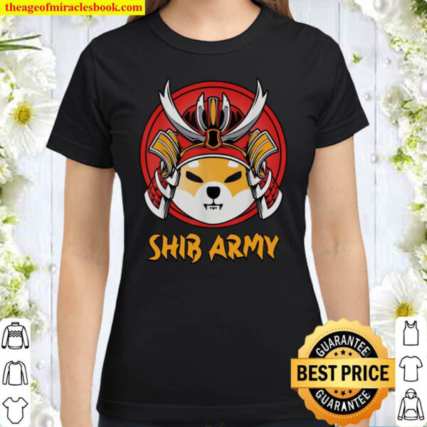Shiba Army Shibu Inu Crypto Currency Meme Classic Women T Shirt