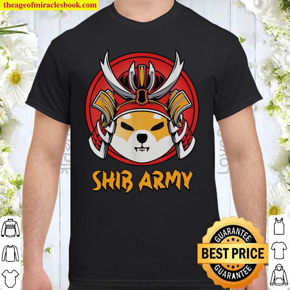 Shiba Army Shibu Inu Crypto Currency Meme Shirt