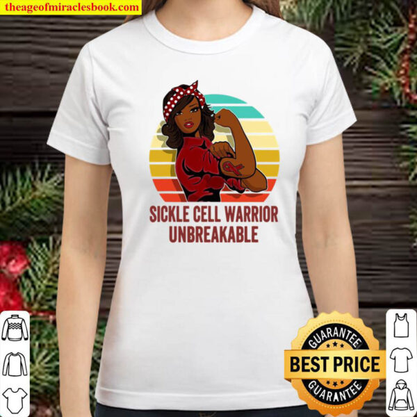 Sickle Cell Warrior Shirt Unbreakable Classic Women T Shirt
