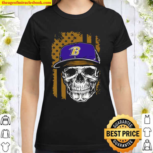 Skull hat Baltimore Ravens American flag Classic Women T-Shirt