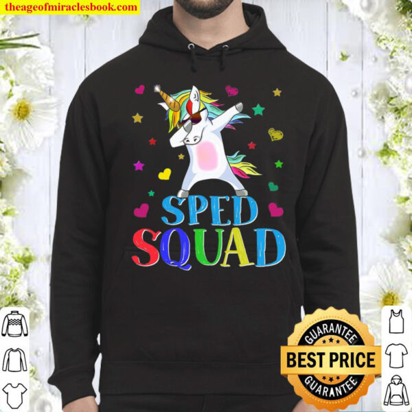 Sped Squad Special Education Unicorn Dab Teacher Gifts Hoodie