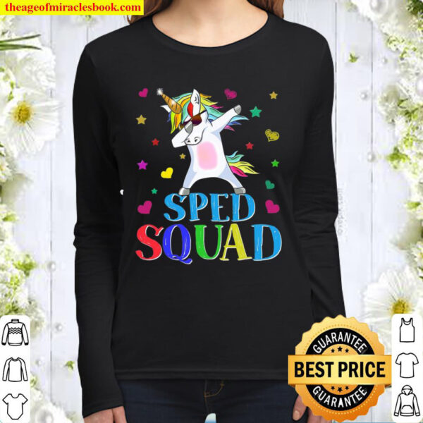 Sped Squad Special Education Unicorn Dab Teacher Gifts Women Long Sleeved