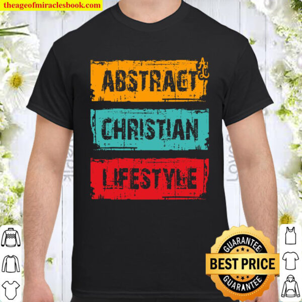 Stylish Hip Unique Abstract Christian Lifestyle Shirt