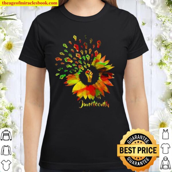 Sunflower Juneteenth strong hand African pride Classic Women T-Shirt