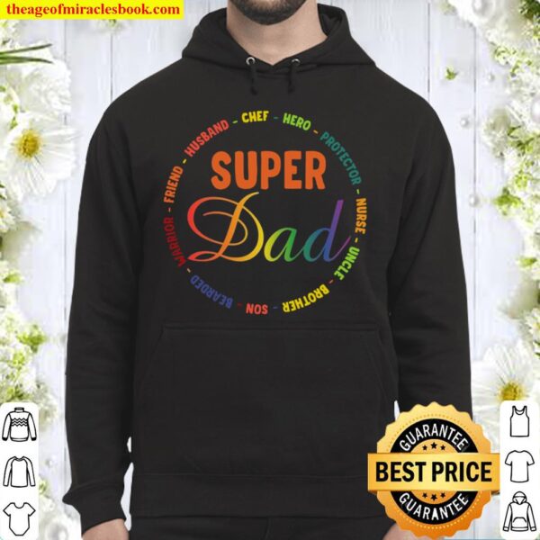 Super Dad Husband Chefhero Protector Nurse Uncle Friend Hoodie