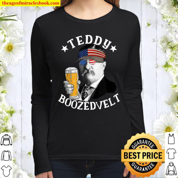 Teddy Boozedevelt President Theodore Roosevelt Drinking Beer Women Long Sleeved