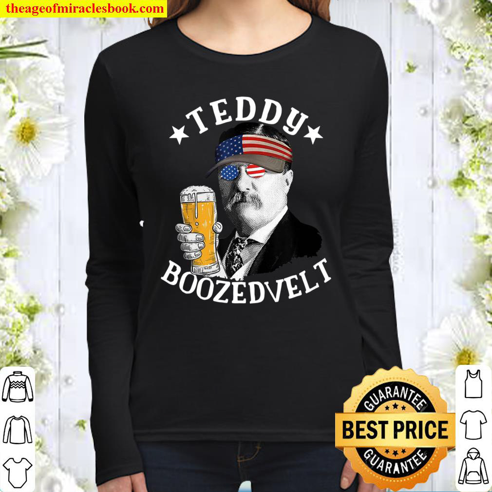Teddy Boozedevelt President Theodore Roosevelt Drinking Beer Women Long Sleeved