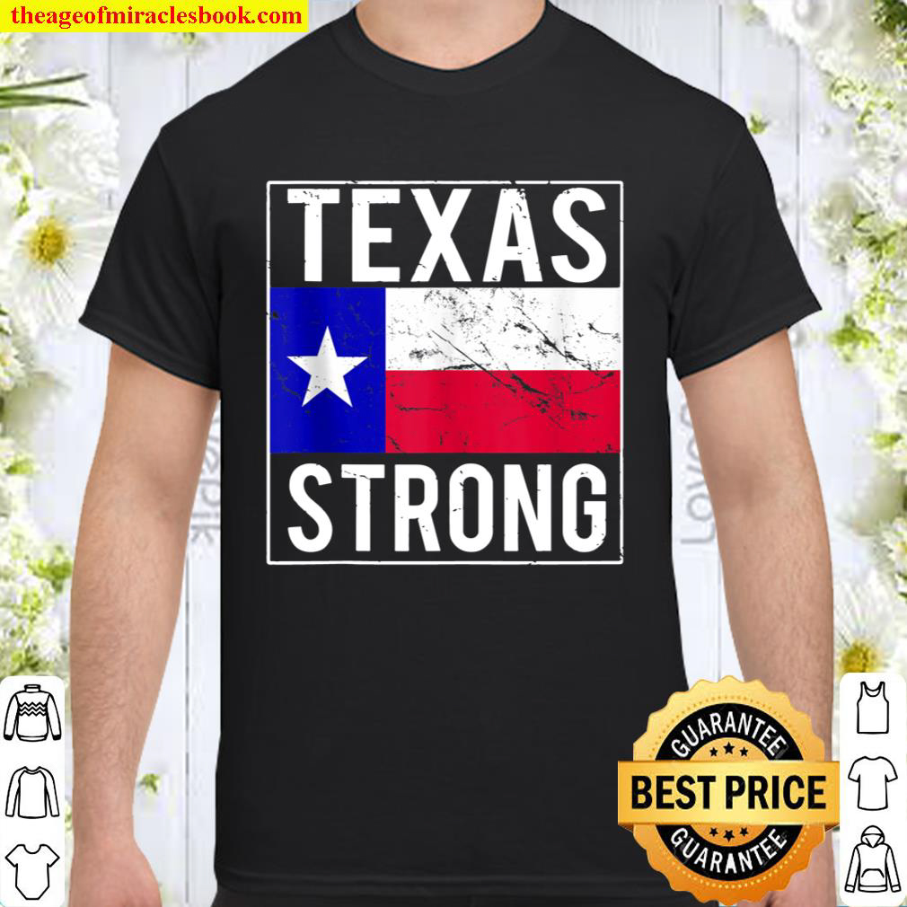 Texas Strong Flag Shirt