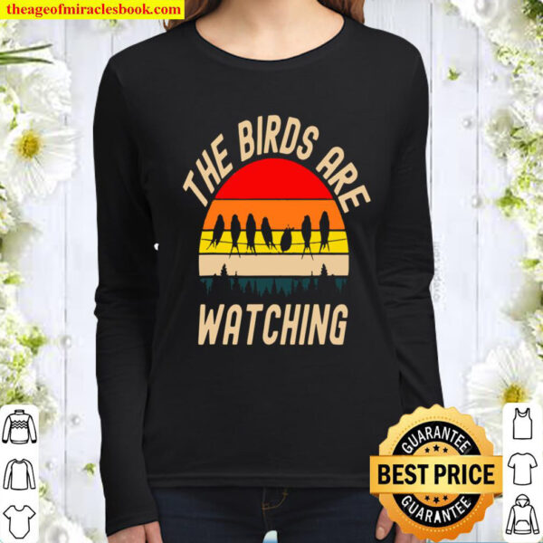 The Birds Are Watching Women Long Sleeved