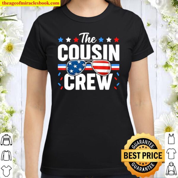 The Cousins Crew 4th of July Classic Women T-Shirt