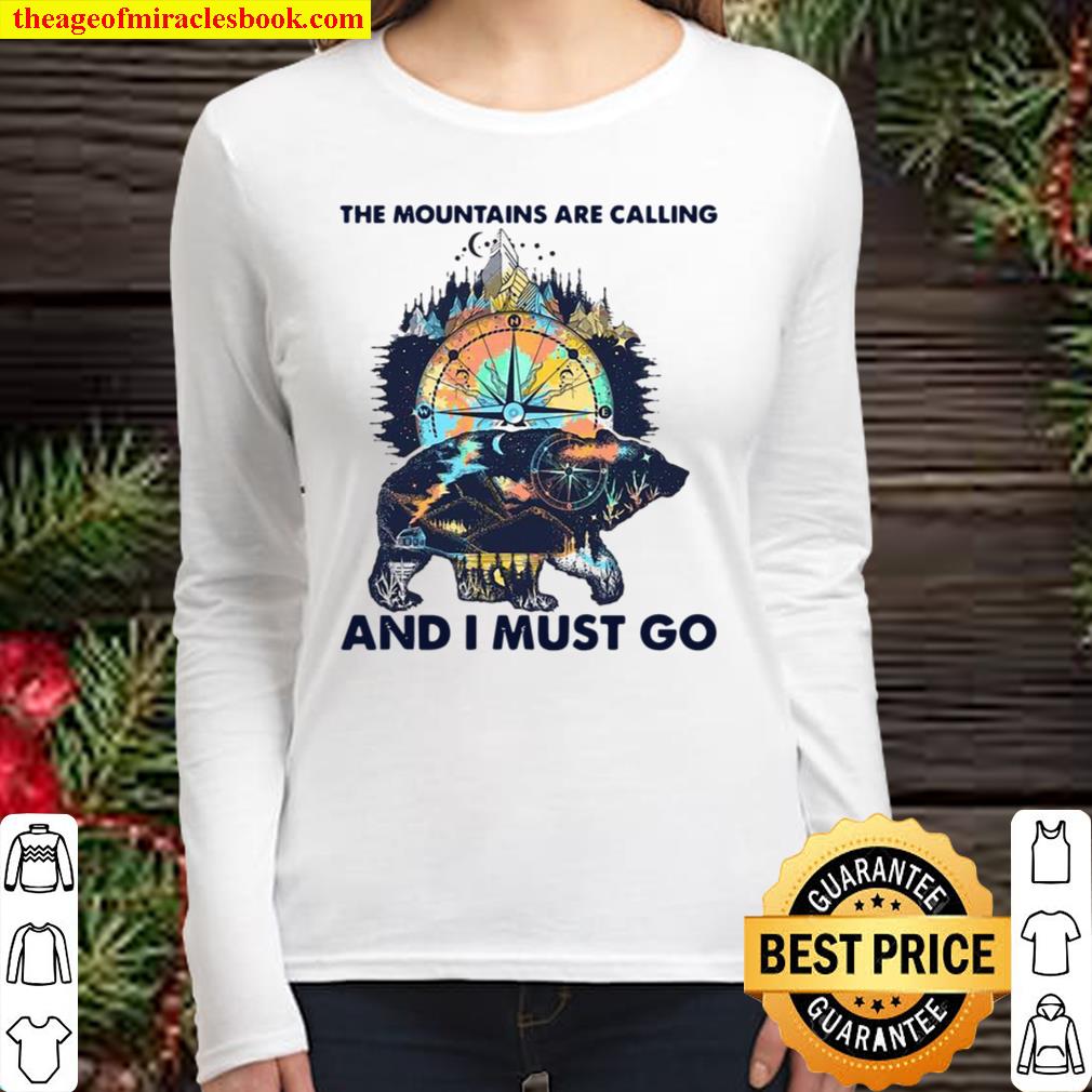 The Mountains Are Calling And I Must Go Women Long Sleeved