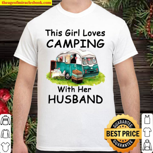 This Girl Loves Camping With Her Husband Motor Home Table Chair Shirt