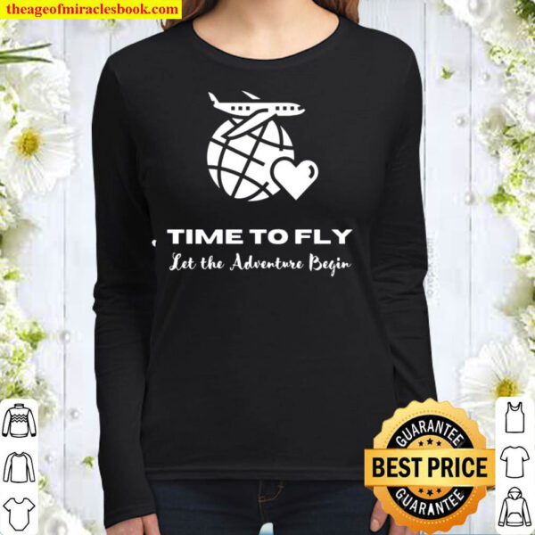 Time To Fly Let The Adventure Begin Black Women Long Sleeved
