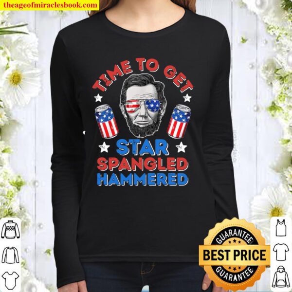 Time To Get Star Spangled Hammered 4th of July Women Long Sleeved