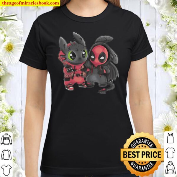Toothless Wrong Stitch and Deadpool are friend Classic Women T-Shirt