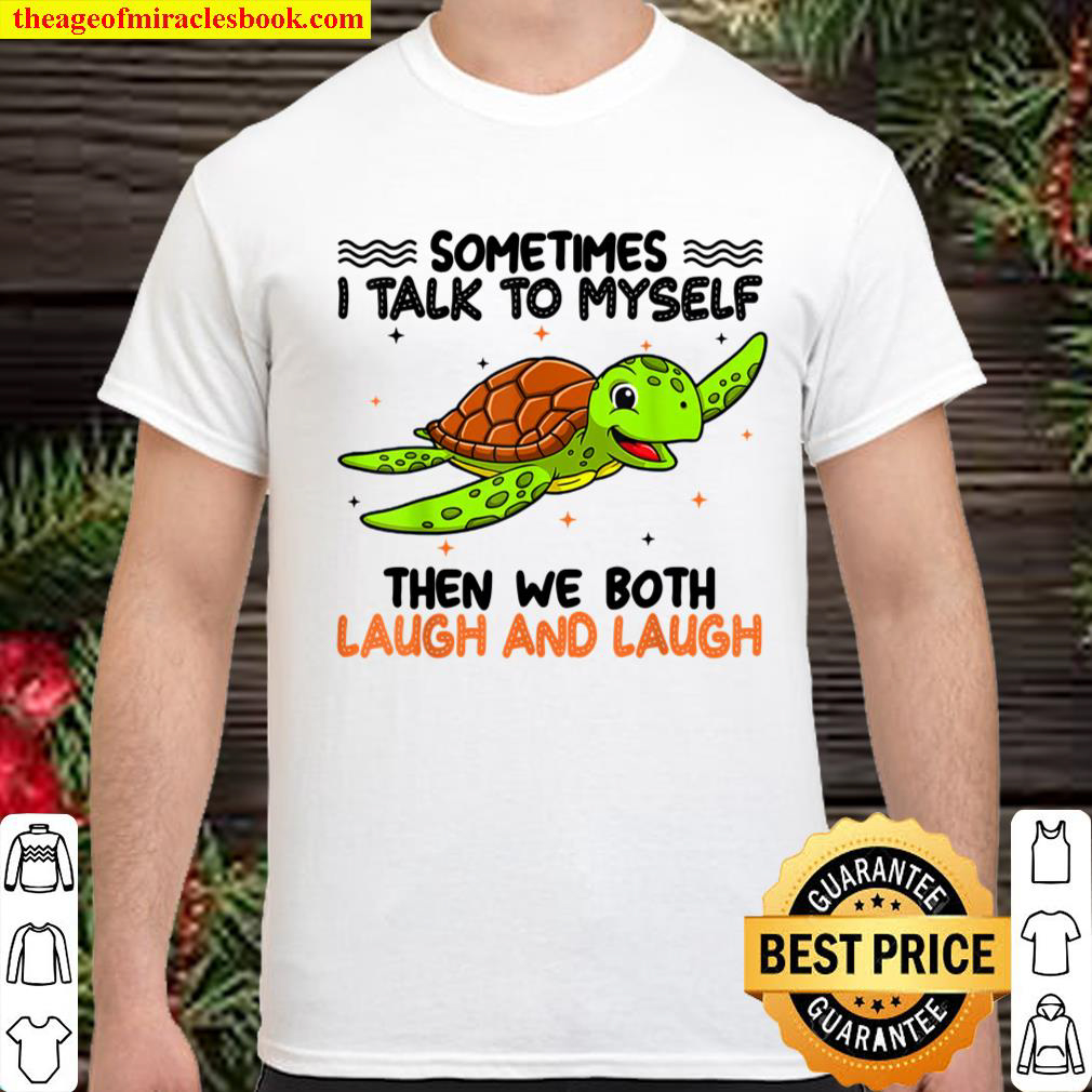[Best Sellers] – Turtle Laugh And Laugh Turtle Lovers shirt