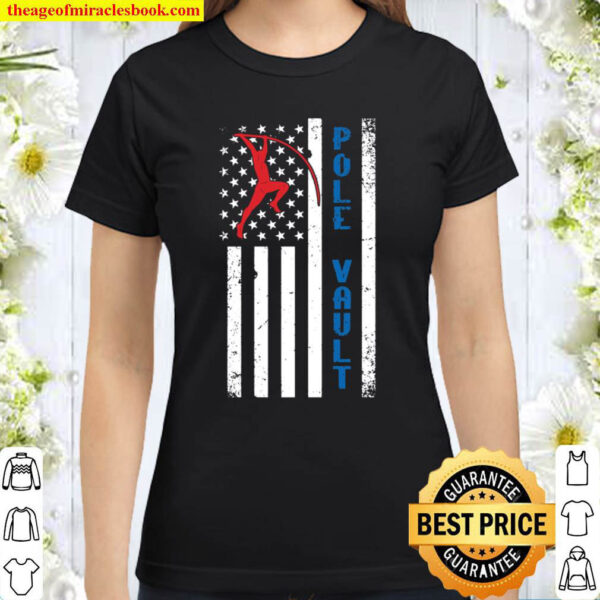 US Pole Vaulter American Pole Vault Flag United States Classic Women T Shirt