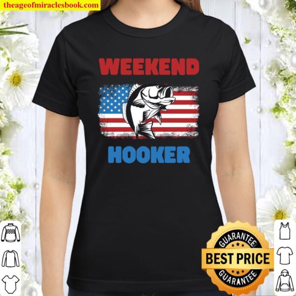 USA Flag Weekend Hooker Classic Women T-Shirt