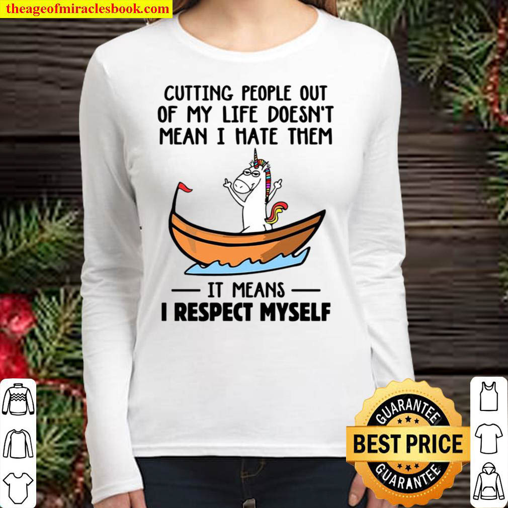 Unicorns Cutting People Out Of My Life Women Long Sleeved
