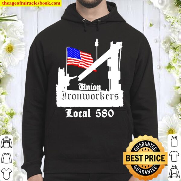 Union ironworkers local 580 American flag Hoodie