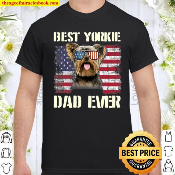 Vintage Best Yorkie Dad Ever Flag Us For Pet Owner Father Shirt