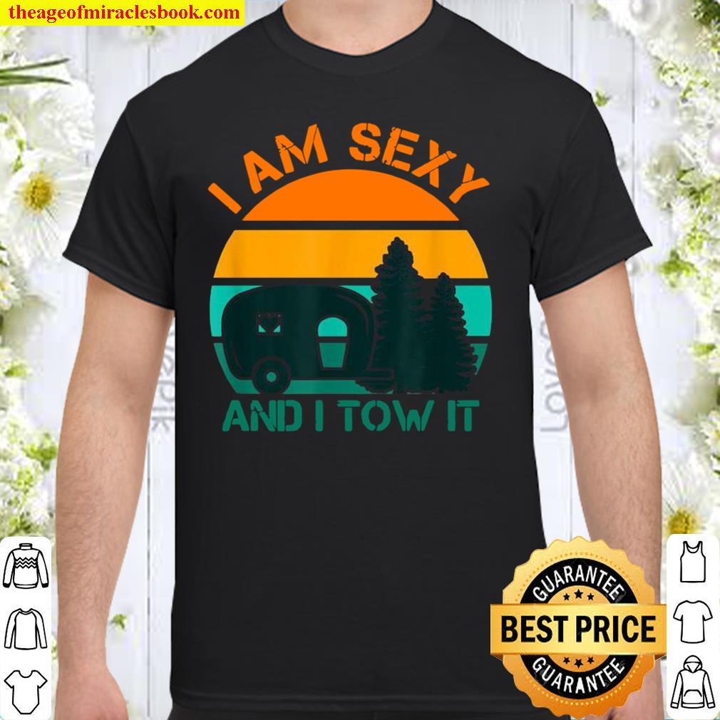 Vintage I Am Sexy And I Tow Shirt