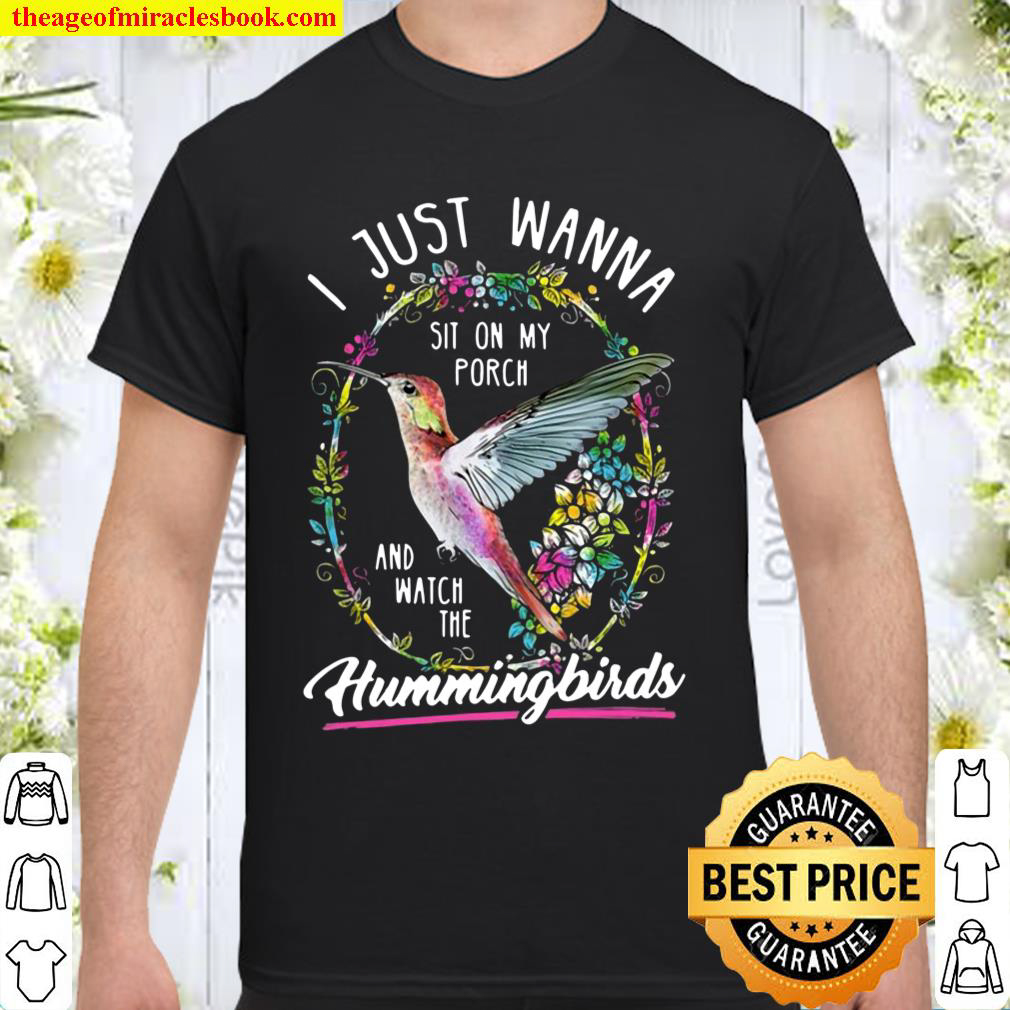 Watch The Hummingbirds Floral Wreath Watercolor Hummingbirds Bird Watc Shirt