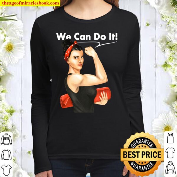 We Can Do It - Funny Meditation _ Yoga Women Long Sleeved