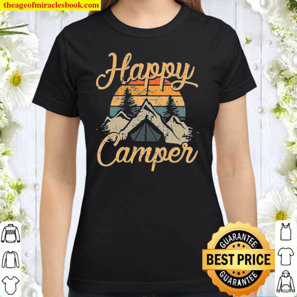 Women Happy Camper T Shirt Woman Camper Classic Women T Shirt