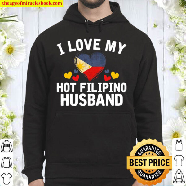 Womens I Love My Hot Filipino Husband Christmas Gift Hoodie
