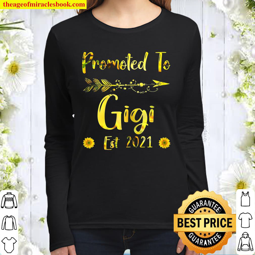 Womens Promoted To Gigi Est. 2021 First Time Mom Sunflower Women Long Sleeved