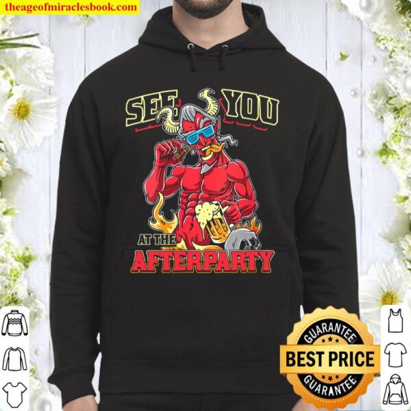 Womens See You At The Afterparty Funny Satan Believer Satanism Hoodie