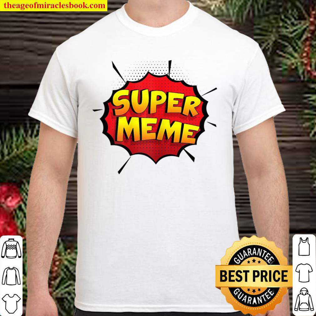Womens Super Meme Funny Gift For Grandma And Grandpa Shirt