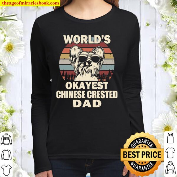 World_s Okayest Chinese Crested Dad Vintage Retro Women Long Sleeved