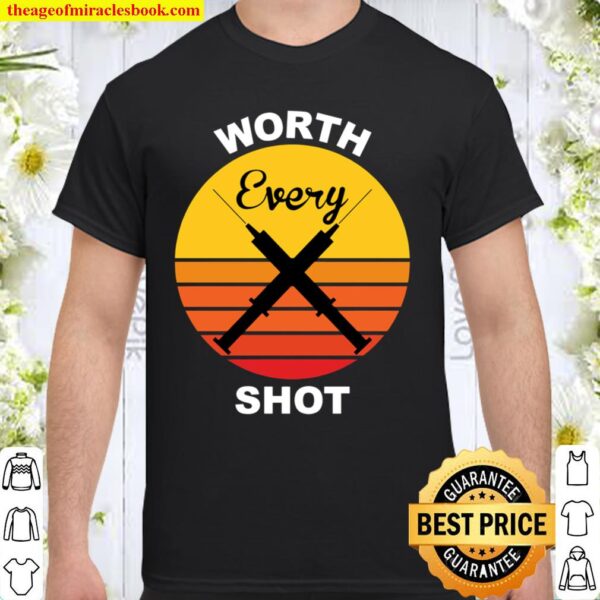 Worth Every Shot - IVF Shirt,Transfer Day Shirt