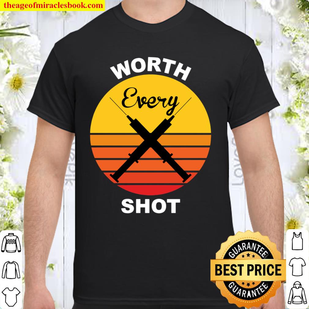 Worth Every Shot – IVF Shirt,Transfer Day Shirt