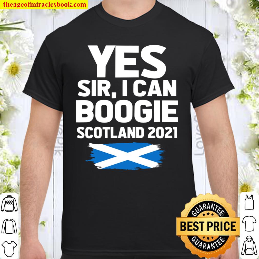 Yes Sir I Can Boogie Scotland 2021 Euro Scotland Football Shirt