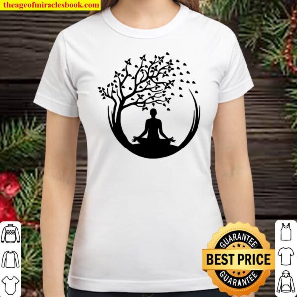 Yoga Shirt, Meditation Shirt, Namaste Shirt, Spiritual Tee, Relaxation Classic Women T-Shirt