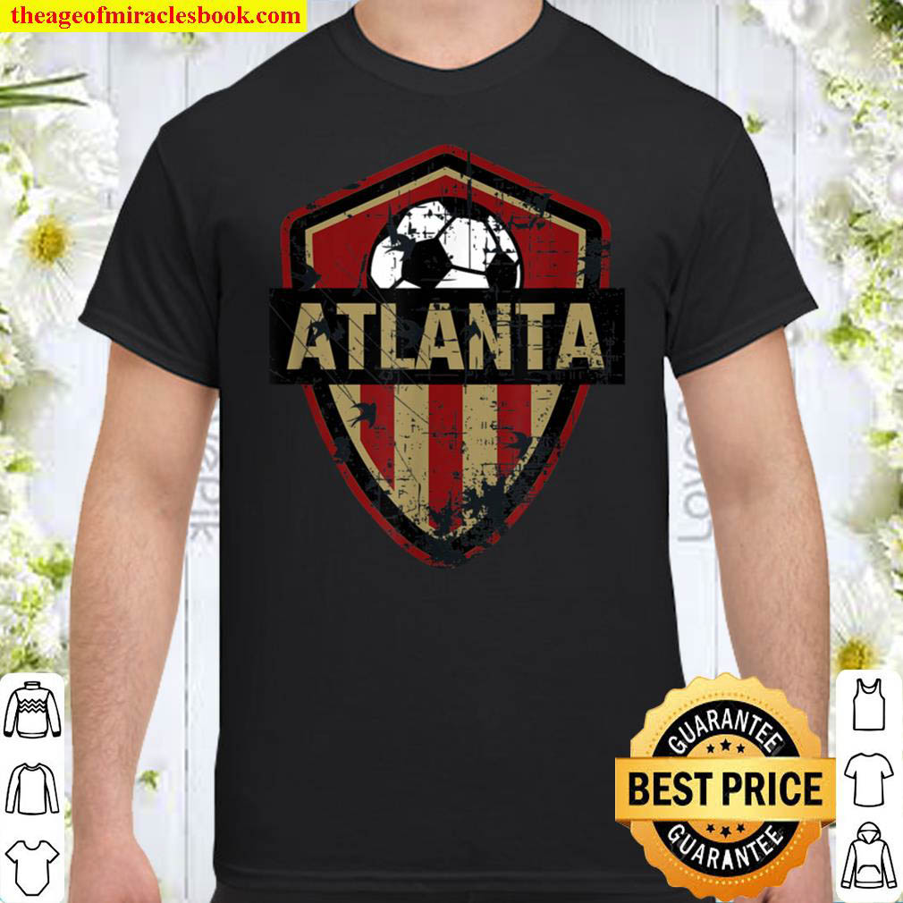 Buy Now – Atlanta Soccer Jersey Style Team Fan FC United Flag ATL T-Shirt