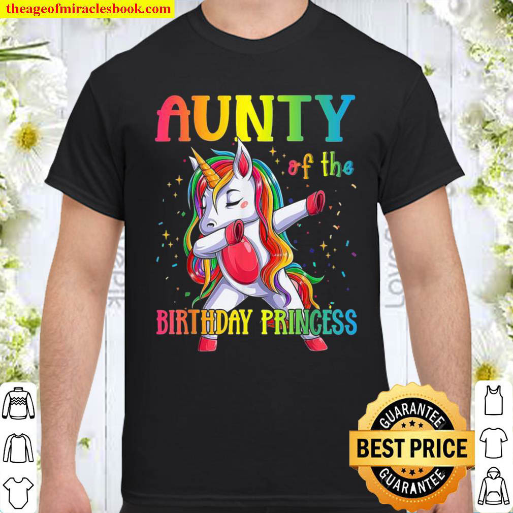 Official Aunty Of The Birthday Princess Dabbing Unicorn Girl Shirt