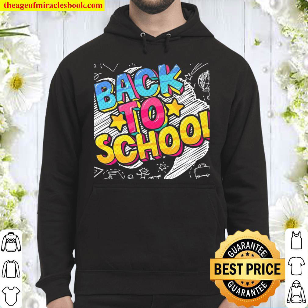 Back To School First Day at School Hoodie