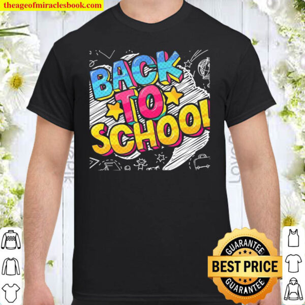 Back To School First Day at School Shirt