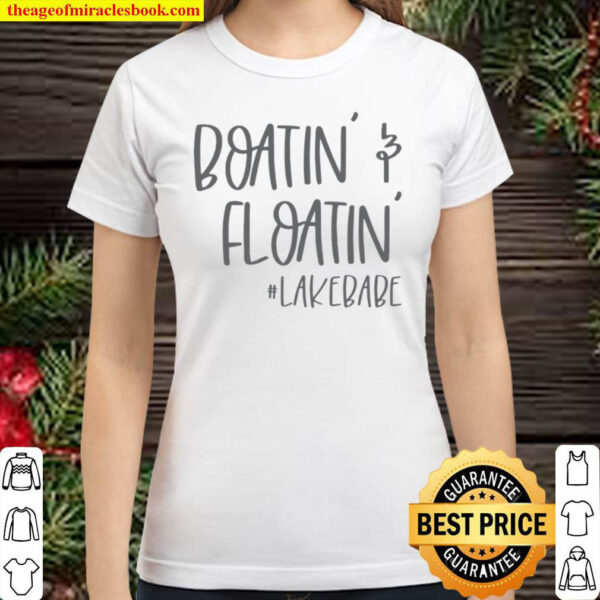 Baoatin Floatin Lake Babe Classic Women T Shirt