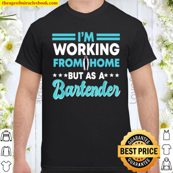 Bartender Barman Bartending Barkeep Barmaid Mixologist Shirt