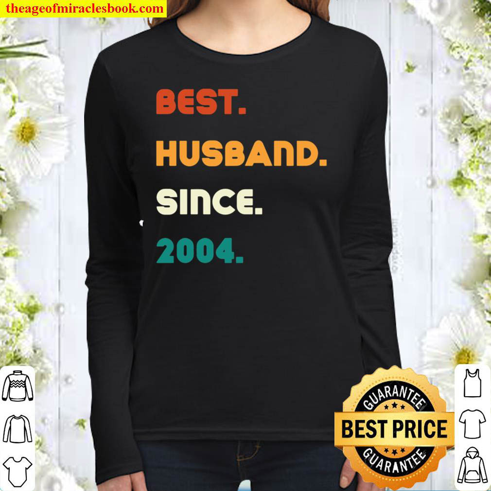 Best Husband Since 2004 Women Long Sleeved