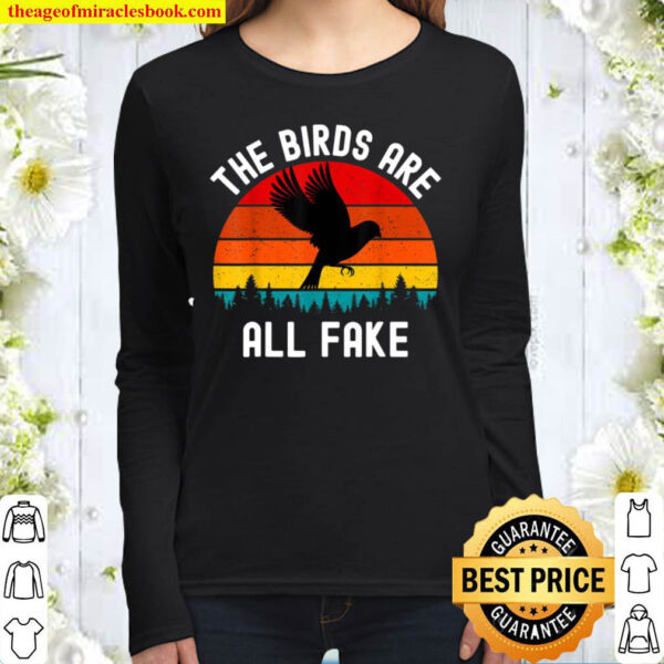 Birds Are All Fake Not Real Funny Government Conspiracy Women Long Sleeved