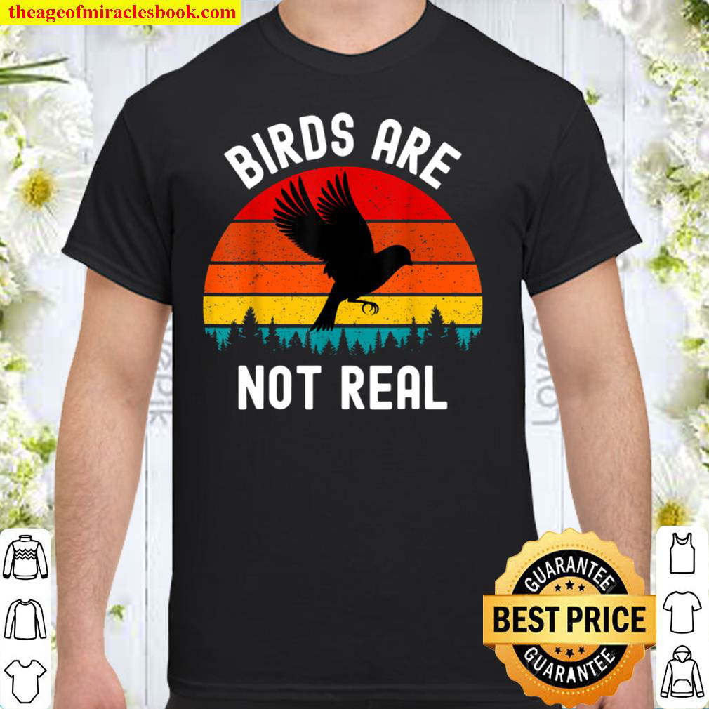 [Sale Off] – Birds Are Not Real Funny Government Conspiracy Shirt